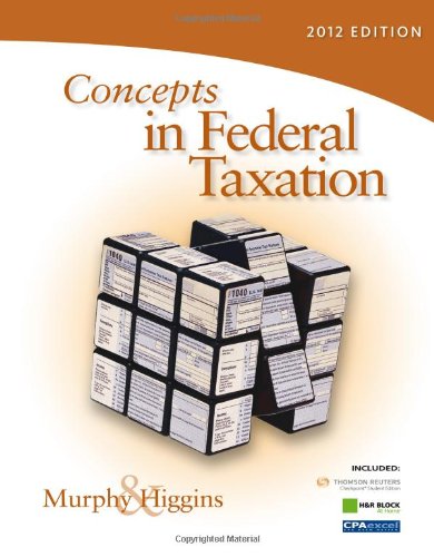 Concepts in Federal Taxation 2012 (with H&R BLOCK At Home Tax Preparation Software CDROM and RIA Checkpoint 1 term (6 Months) P,Used
