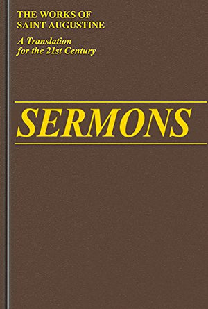 Sermons 5194 (Vol. III/3) (The Works of Saint Augustine: A Translation for the 21st Century),Used