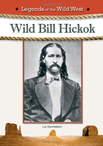 Wild Bill Hickok (Legends Of The Wild West),Used