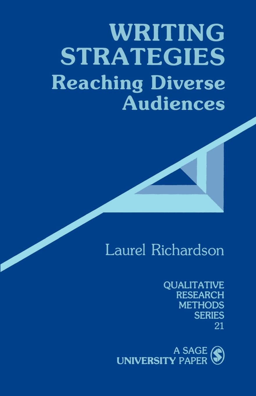 Writing Strategies: Reaching Diverse Audiences (Qualitative Research Methods),Used