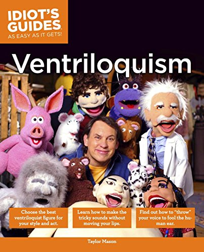 The Complete Idiot's Guide to Ventriloquism,Used