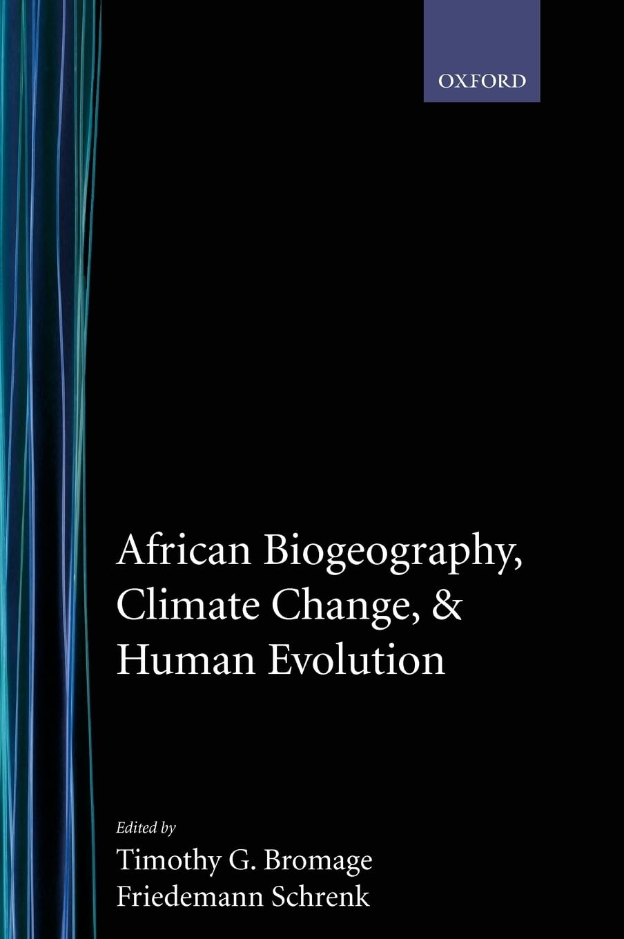African Biogeography, Climate Change, and Human Evolution (Human Evolution Series),Used