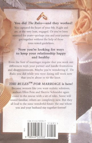 The Rules For Marriage: Timetested Secrets For Making Your Marriage Work-new