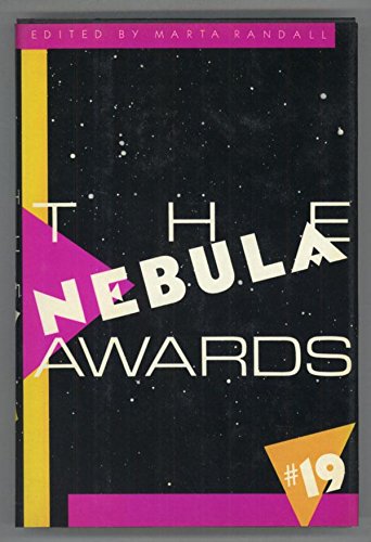 Nebula Awards No 19 (Nebula Awards Showcase),New