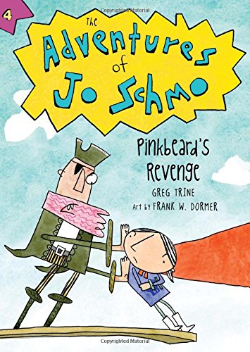 Pinkbeard's Revenge (4) (The Adventures of Jo Schmo),Used