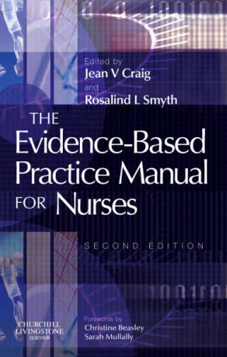 The Evidencebased Practice Manual For Nurses