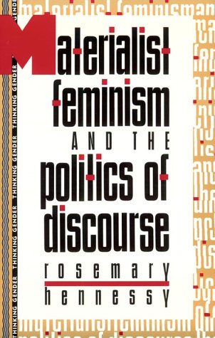 Materialist Feminism and the Politics of Discourse (Thinking Gender),Used