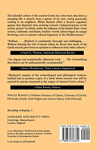 The Orientalizing Revolution: Near Eastern Influence on Greek Culture in the Early Archaic Age (Revealing Antiquity),Used
