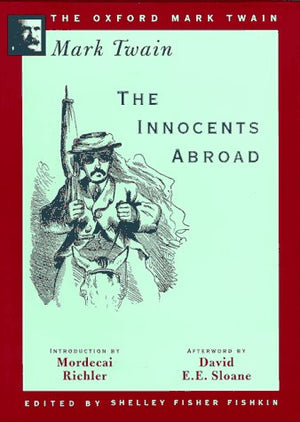 The Innocents Abroad (1869) (The ^Aoxford Mark Twain),New