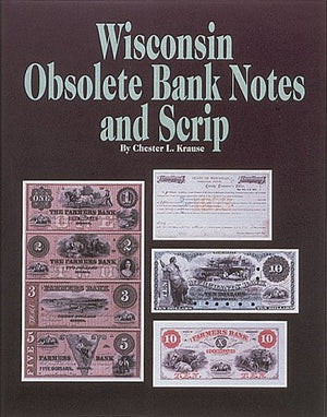 Wisconsin Obsolete Bank Notes and Scrip,Used