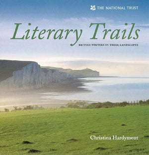 Literary Trails: British Writers in Their Landscapes,Used