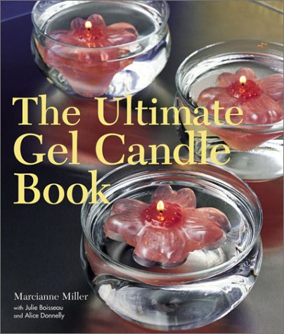 The Ultimate Gel Candle Book,Used