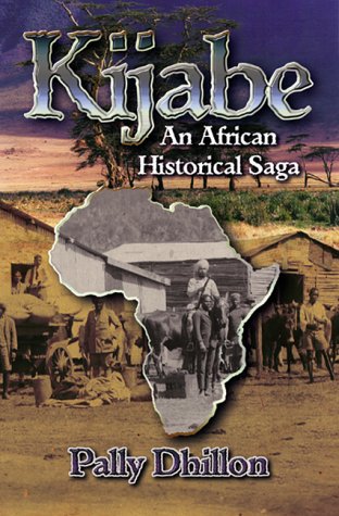 Kijabe: An African Historical Saga,Used