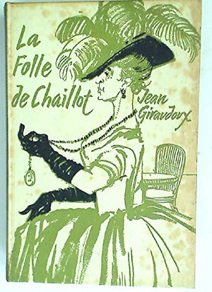 Folle De Chaillot:Cnln,Used
