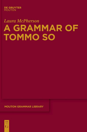A Grammar Of Tommo So (Mouton Grammar Library [Mgl], 62),Used