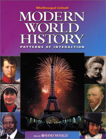 McDougal Littell World History: Patterns of Interaction: Student Edition Grades 912 Modern World History 2003,New