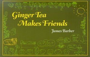 Ginger Tea Makes Friends (Ginger Tea Series),Used