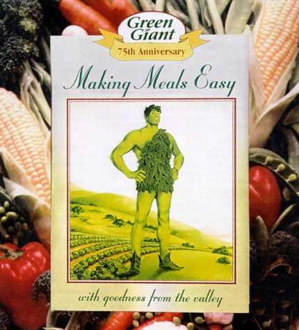 Making Meals Easy: With Goodness From The Valley,New