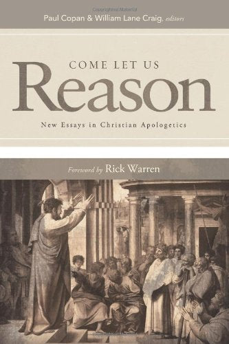 Come Let Us Reason: New Essays in Christian Apologetics,Used