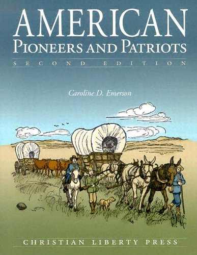 American Pioneers and Patriots, Second Edition,Used