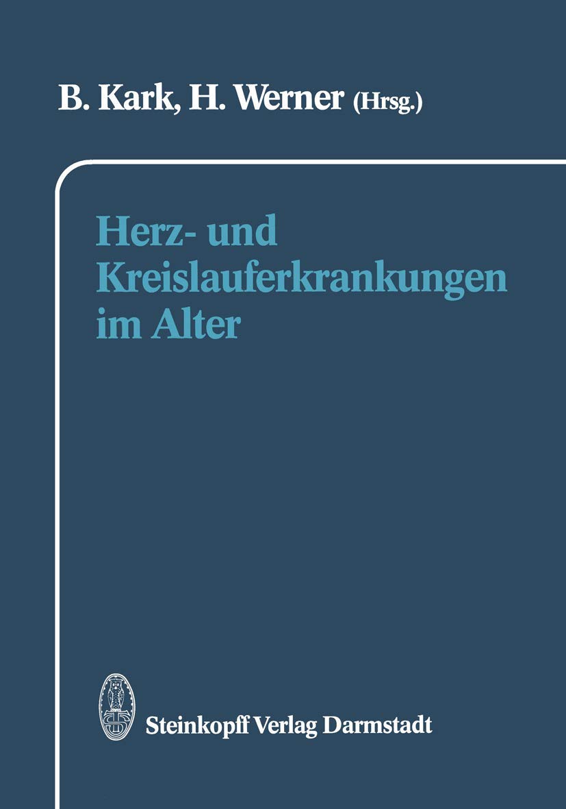 Herz und Kreislauferkrankungen im Alter (German Edition),Used
