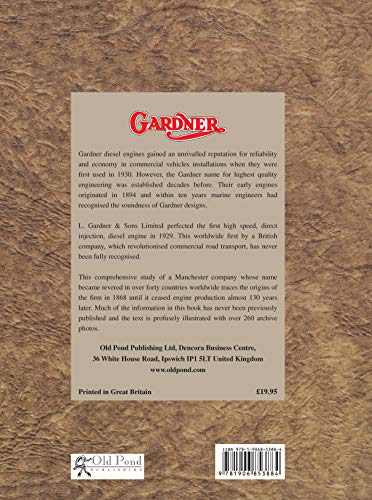 Gardner: L. Gardner And Sons Limited: Legendary Engineering Excellence (Old Pond Books)