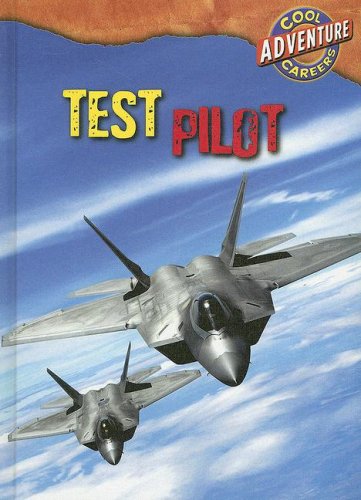 Test Pilot (Cool Adventure Careers),Used