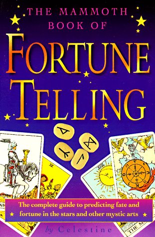 The Mammoth Book of Fortune Telling (Mammoth Books),Used