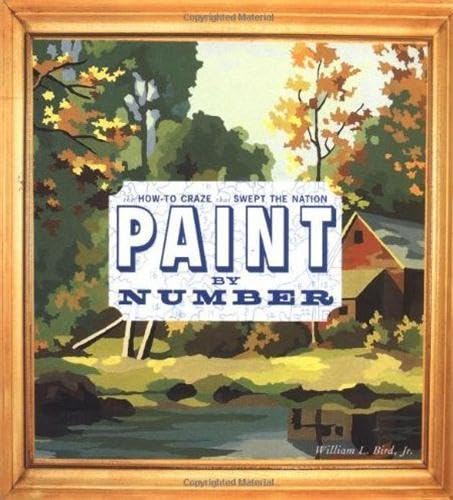 Paint by Number: The HowTo Craze that Swept the Nation,Used