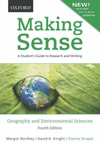 Making Sense in Geography and Environmental Sciences: A Student's Guide to Research and Writing, Revised with uptodate MLA & A,Used
