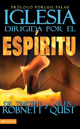 La Iglesia dirigida por el Espritu: El plan de Dios para revitalizar tu ministerio (Spanish Edition),Used