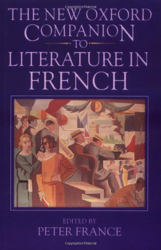 The New Oxford Companion To Literature In French,Used