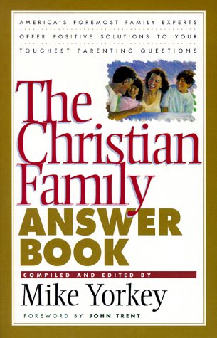 The Christian Family Answer Book,Used