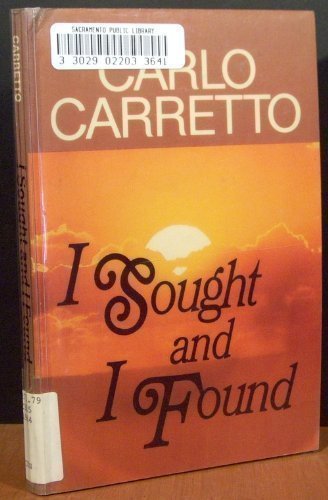 I sought and I found: My experience of God and of the Church,Used