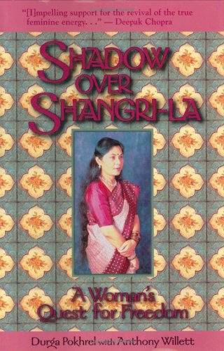 Shadow over ShangriLA: A Woman's Quest for Freedom,Used