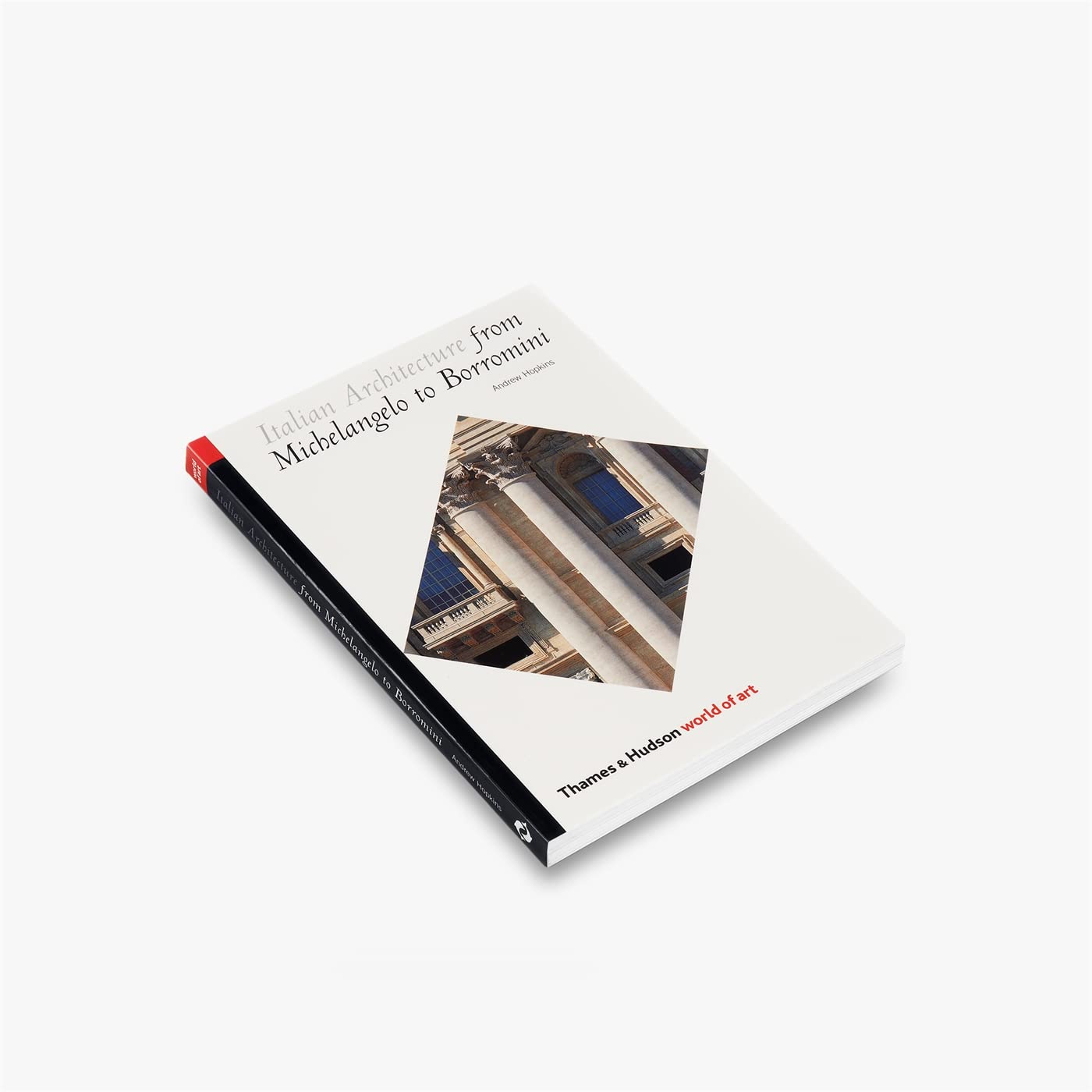 Italian Architecture from Michelangelo to Borromini (World of Art),Used