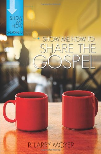 Show Me How to Share the Gospel,Used
