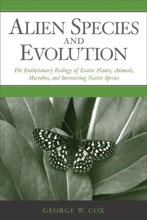 Alien Species and Evolution: The Evolutionary Ecology of Exotic Plants, Animals, Microbes, and Interacting Native Species,Used
