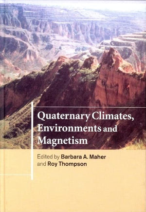 Quaternary Climates, Environments and Magnetism,Used