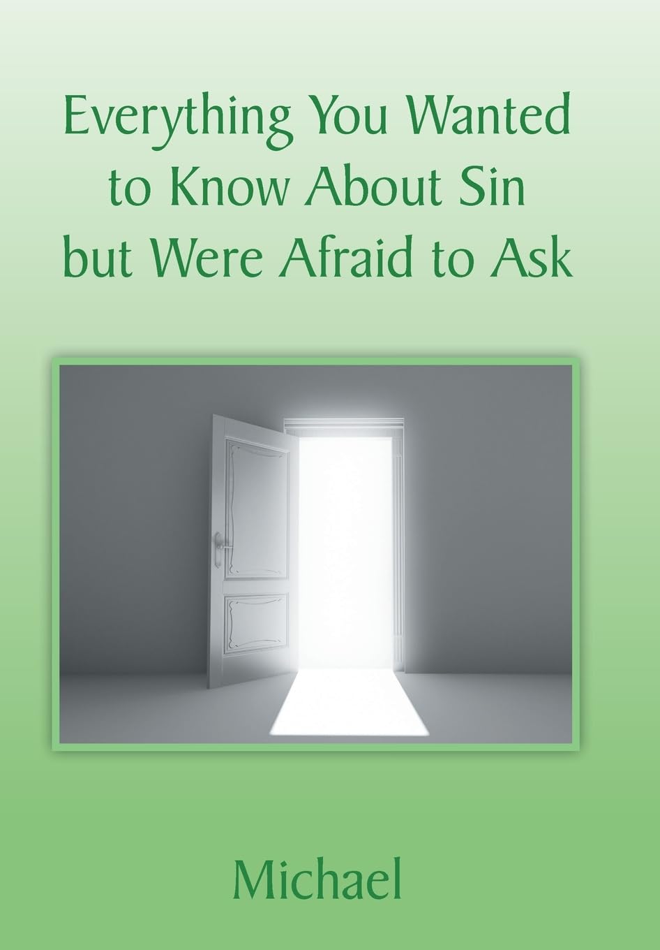 Everything You Wanted to Know About Sin but Were Afraid to Ask,Used