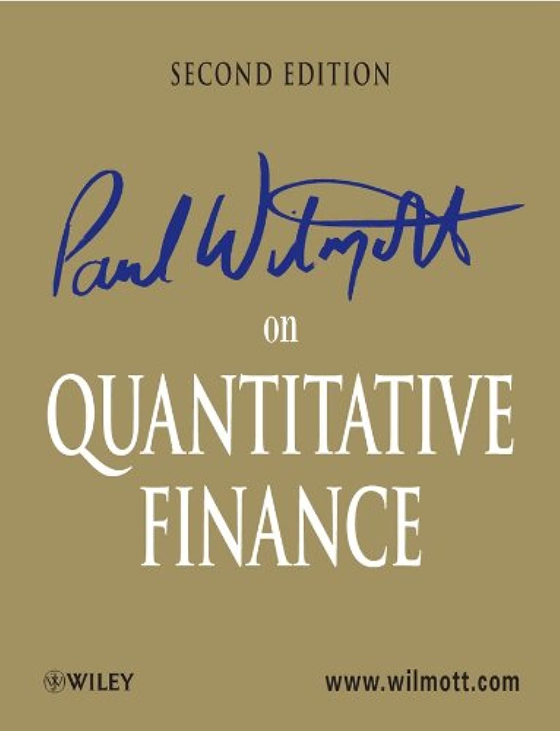 Paul Wilmott on Quantitative Finance 3 Volume Set (2nd Edition),Used
