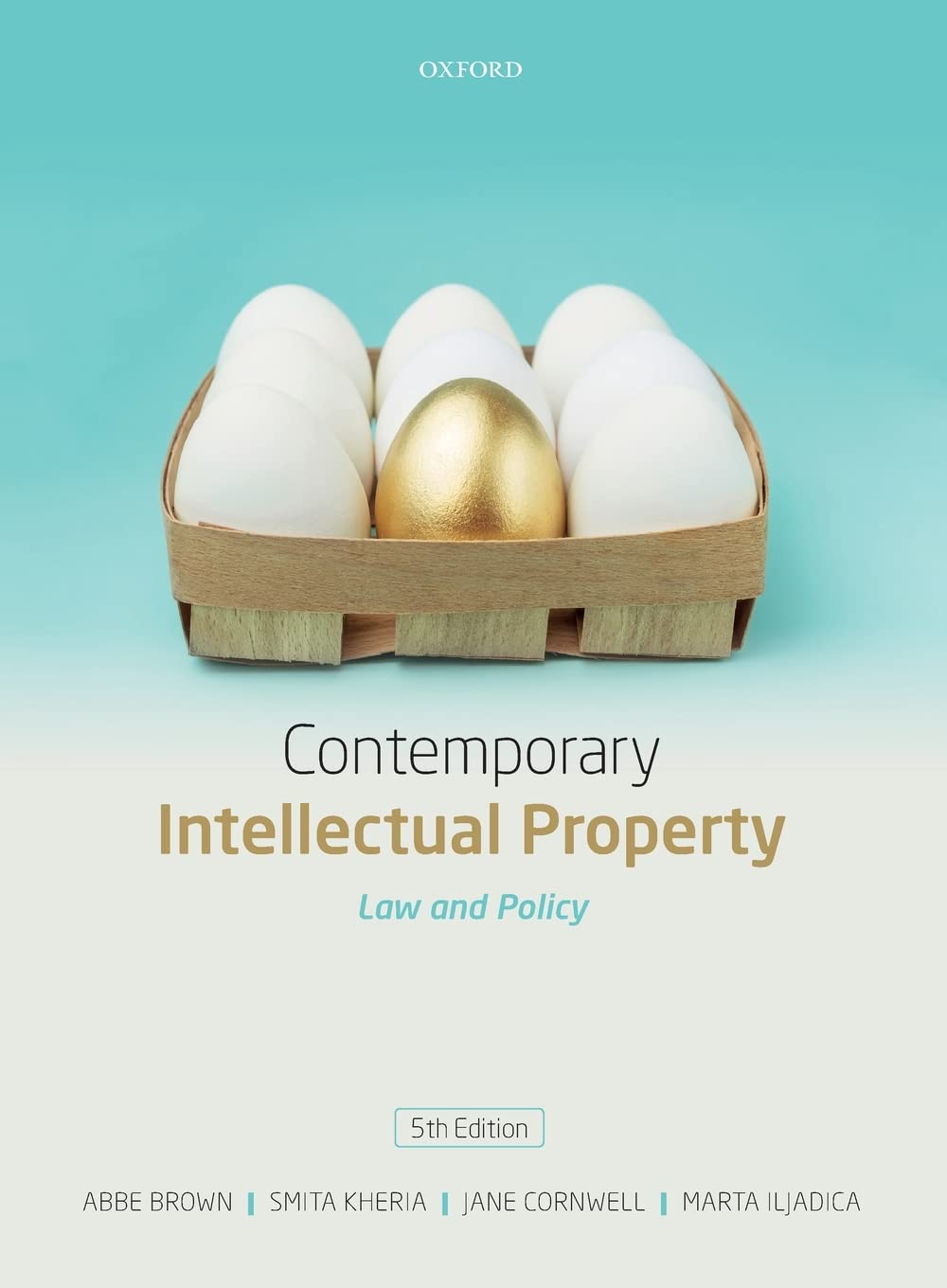 Contemporary Intellectual Property: Law and Policy,Used
