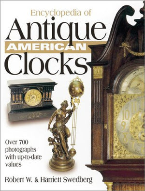 Encyclopedia of Antique American Clocks,Used
