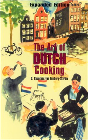 The Art Of Dutch Cooking,New