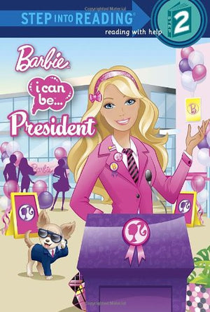 I Can Be President (Barbie) (Step into Reading),Used
