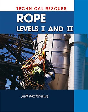 Technical Rescue: Rope Rescue, Levels I and II,Used