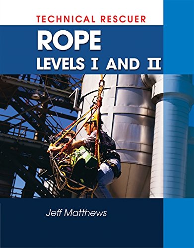 Technical Rescue: Rope Rescue, Levels I and II,Used