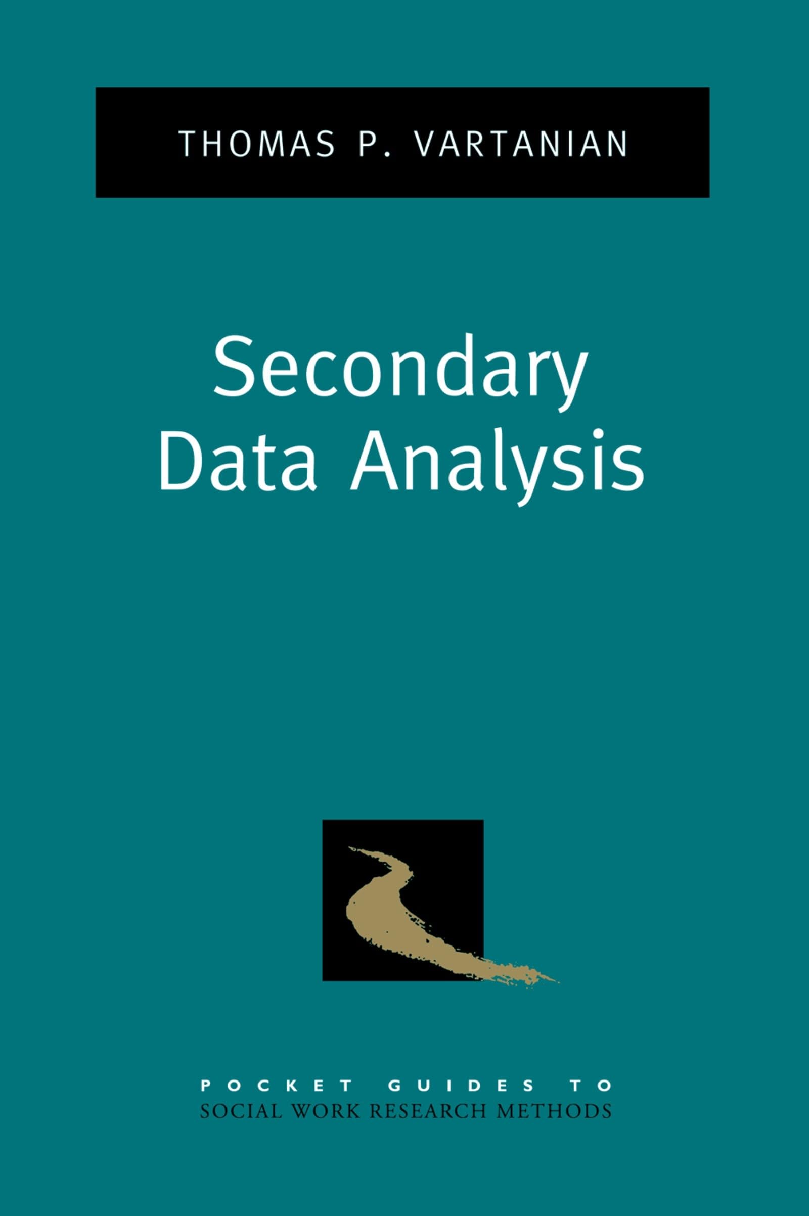 Secondary Data Analysis (Pocket Guide To Social Work Research Methods),Used