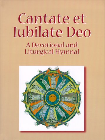 Cantate Et Iubilate Deo: A Devotional and Liturgical Hymnal (Latin Edition),Used