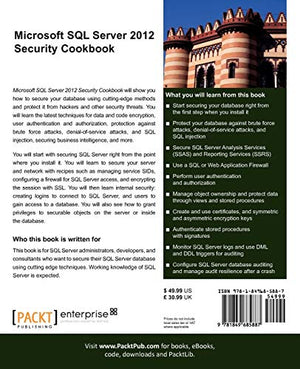 Microsoft SQL Server 2012 Security Cookbook: Over 70 Practical, Focused Recipes to Bulletproff You SQL Server Database and Prot,Used